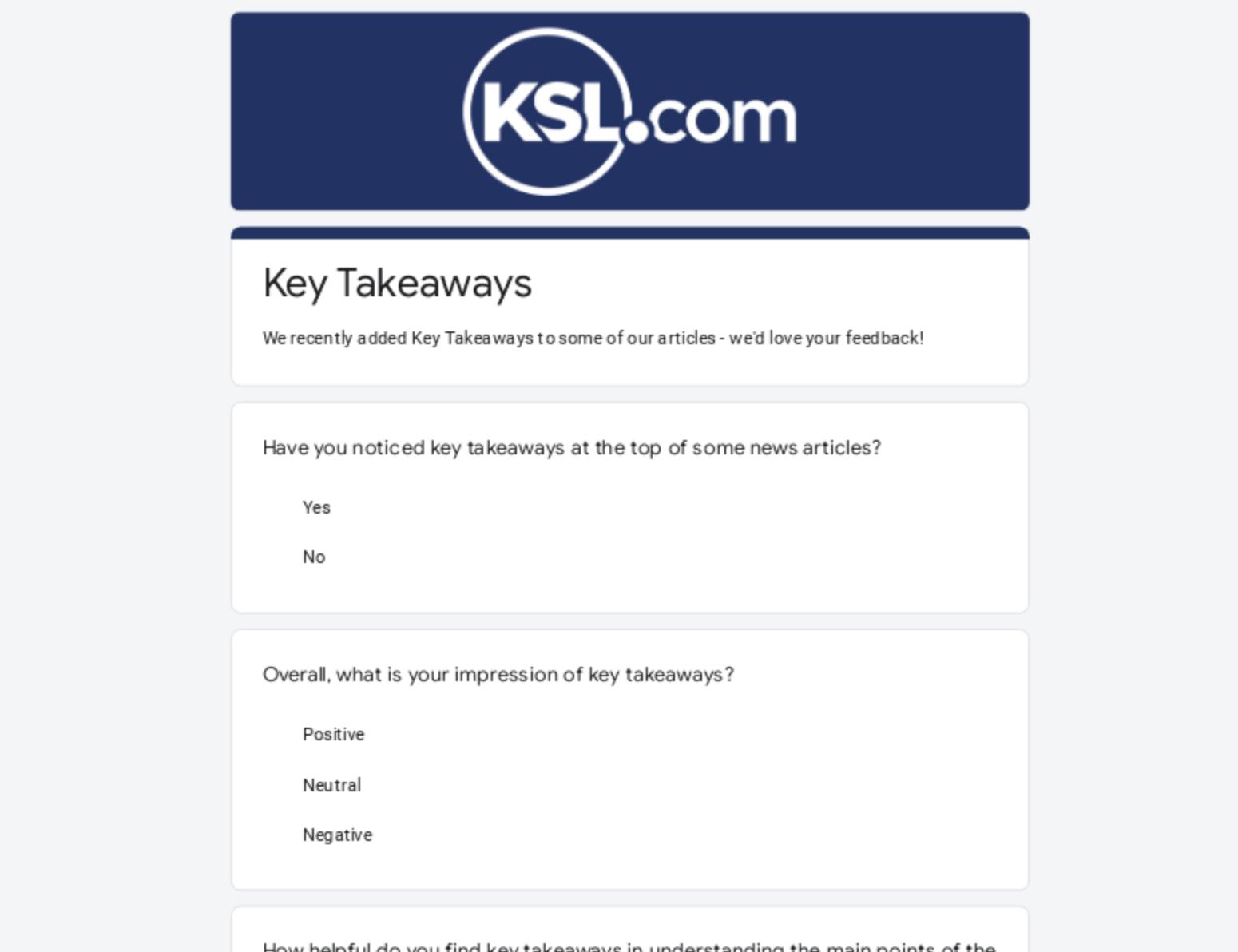 KSL.com is seeking feedback on a new Key Takeaways feature.