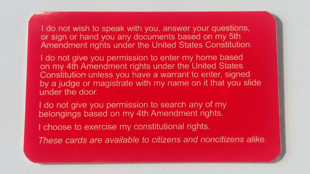 The photo shows an Immigrant Legal Resource Center "red card," spelling out some of the rights immigrants have. Utah immigrant advocates are hosting meetings on Thursday to advise immigrants of their rights.