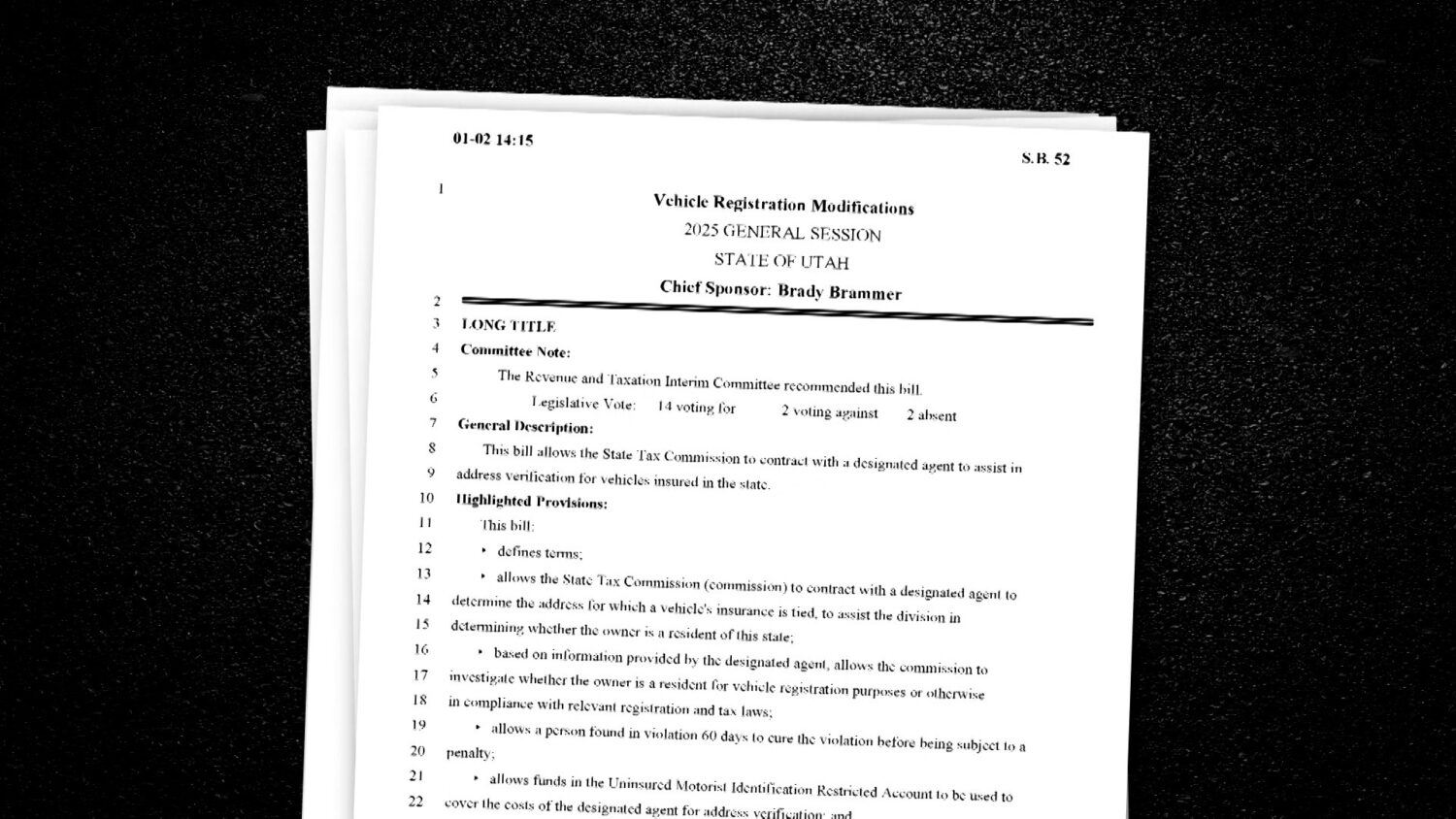 The Utah legislature is considering SB52 which would allow a company to compare insurance records with the DMV’s database of registered vehicles to find owners of vehicles registered out of state.