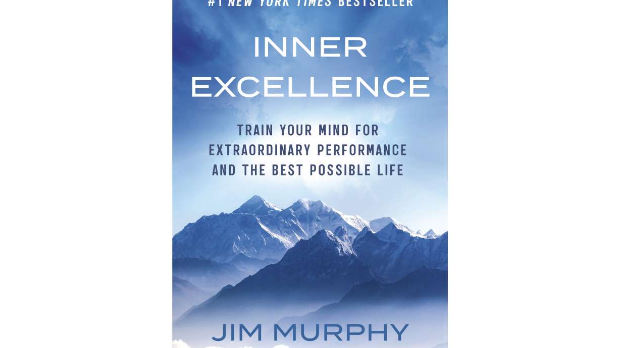 This cover image released by Grand Central Publishing Group shows "Inner Excellence: Train Your Mind for Extraordinary Performance and the Best Possible Life" by Jim Murphy.