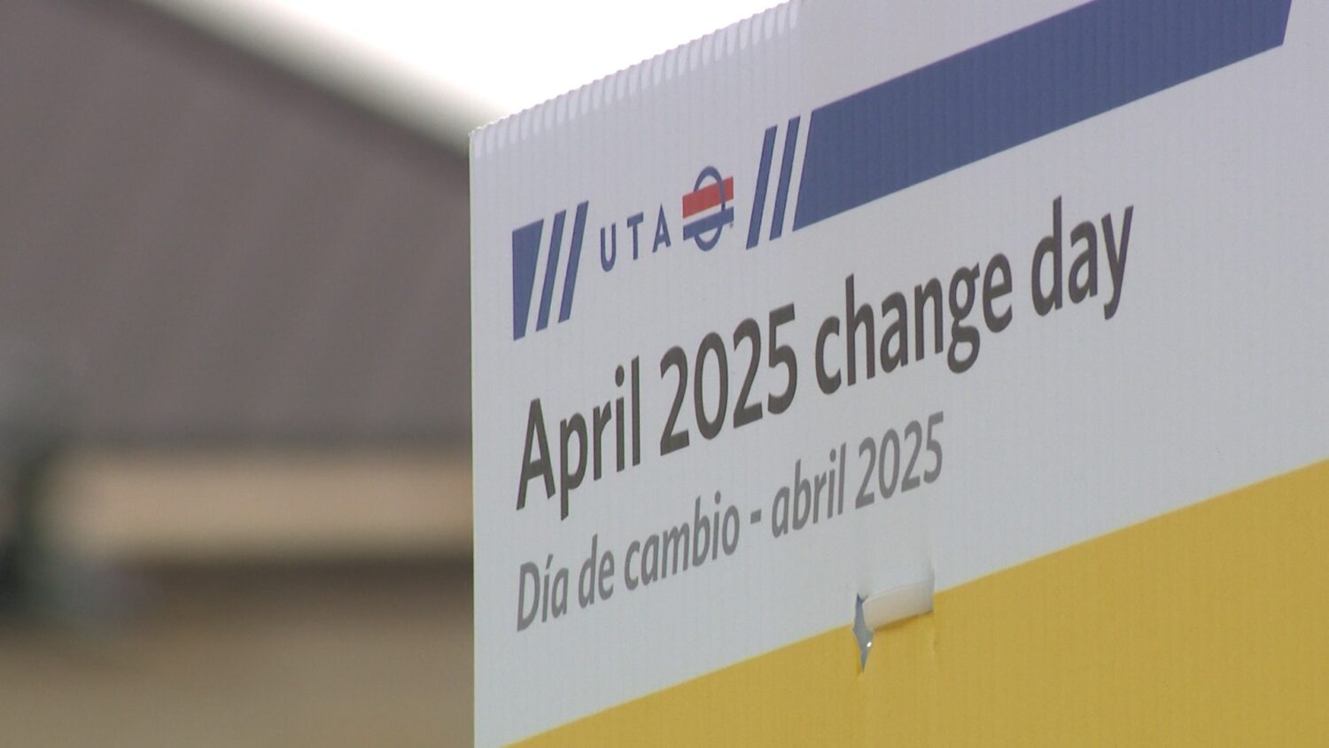 A sign explaining UTA's change day.