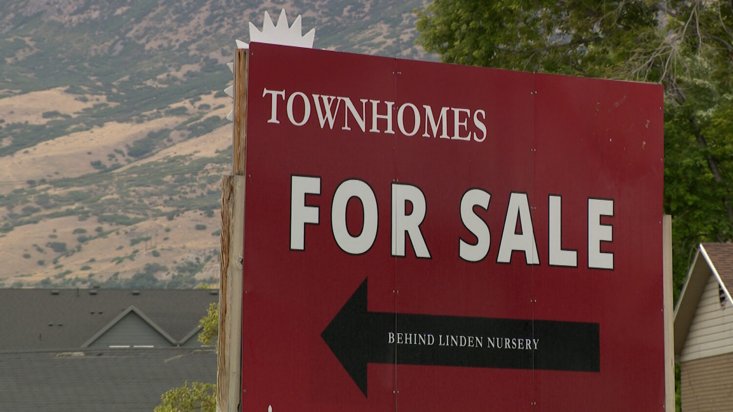 A sign advertising townhomes for sale in Lindon. Eskic said unless "something horrible" happens with the economy, home prices will remain high.