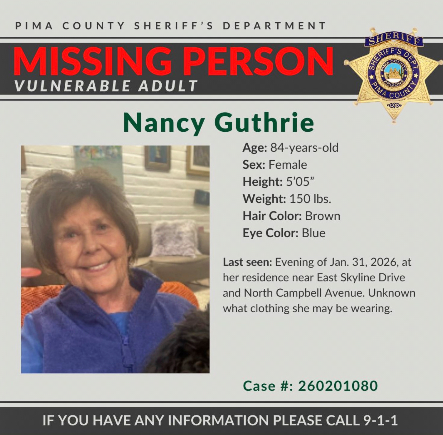This image provided by the Pima County Sheriff’s Department, on Monday, shows a missing person alert for Nancy Guthrie.