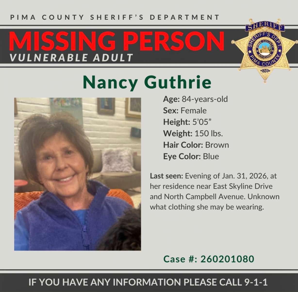 This image provided by the Pima County Sheriff’s Department, on Monday, shows a missing person alert for Nancy Guthrie.