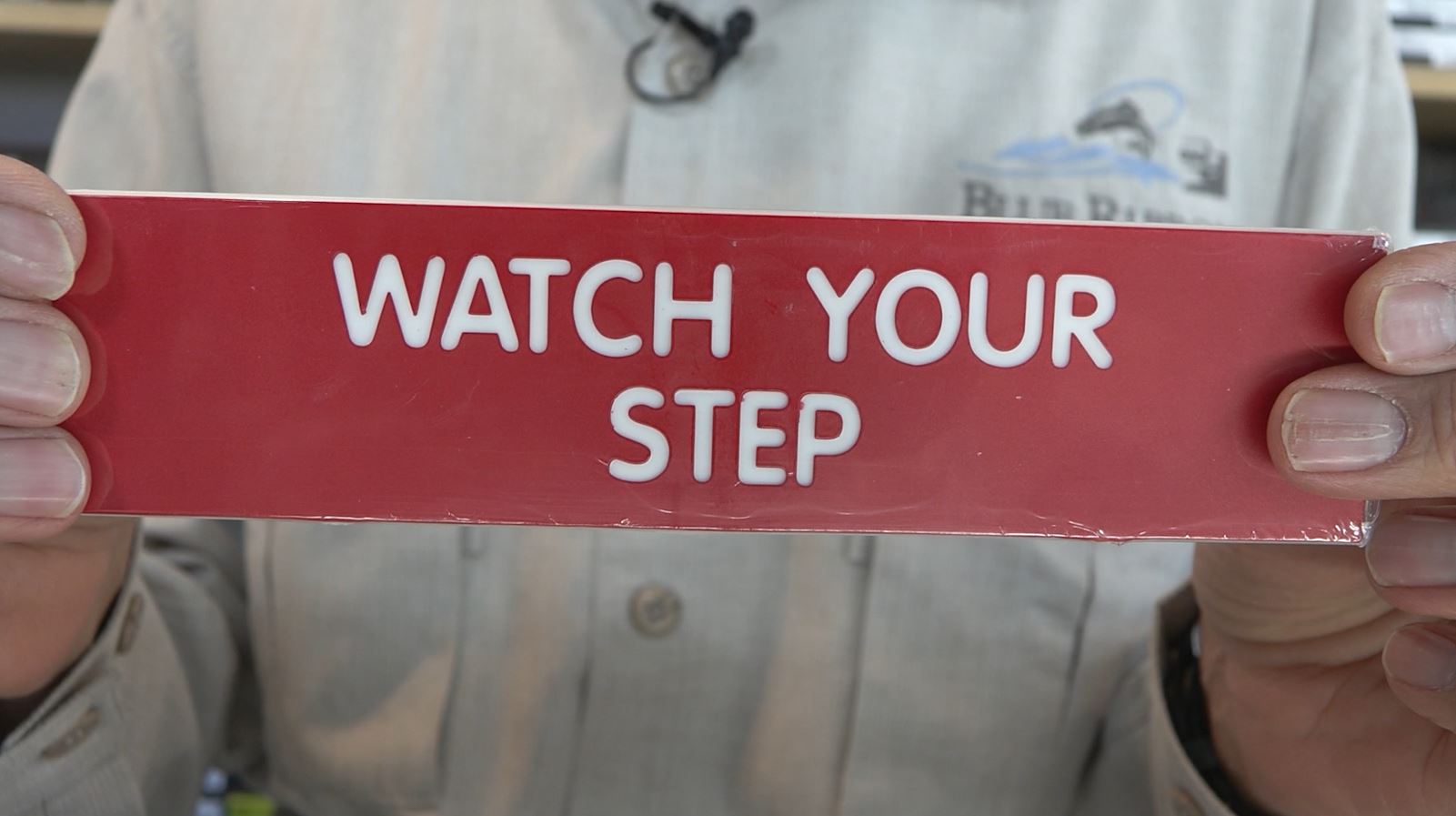 Watch Your Step!