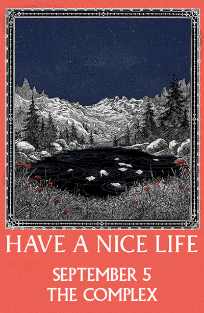 Have A Nice Life live at The Complex