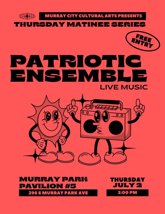 Patriotic Ensemble - Matinee Performance