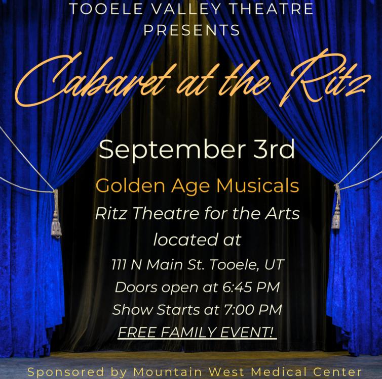 Tooele Valley Theatre Cabaret: Golden Age Musicals