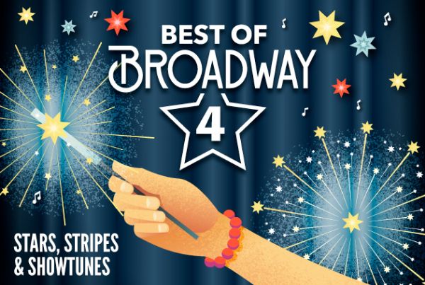Best of Broadway - Stars, Stripes, and Showtunes