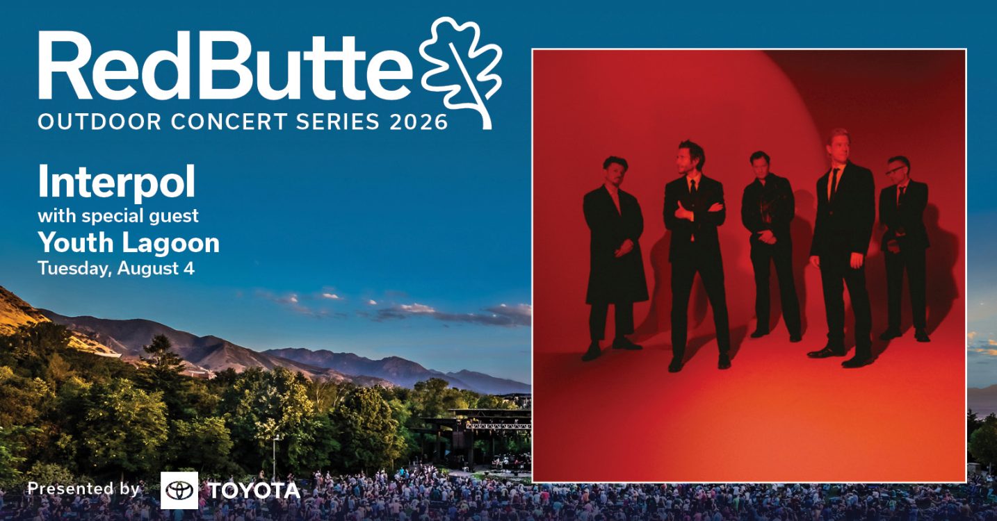 2026 Red Butte Outdoor Concert Series: Interpol