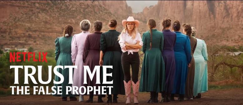 The title image of the Netflix documentary "Trust Me: The False Prophet," produced in Short Creek, an insular community located on the border of Utah and Arizona.