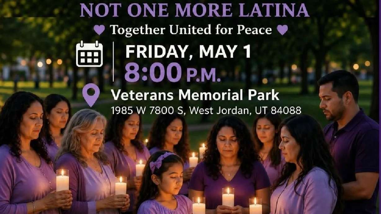 A vigil is planned for Friday in West Jordan, Not One More Latina, to honor and remember victims of domestic violence in the Latino community.
