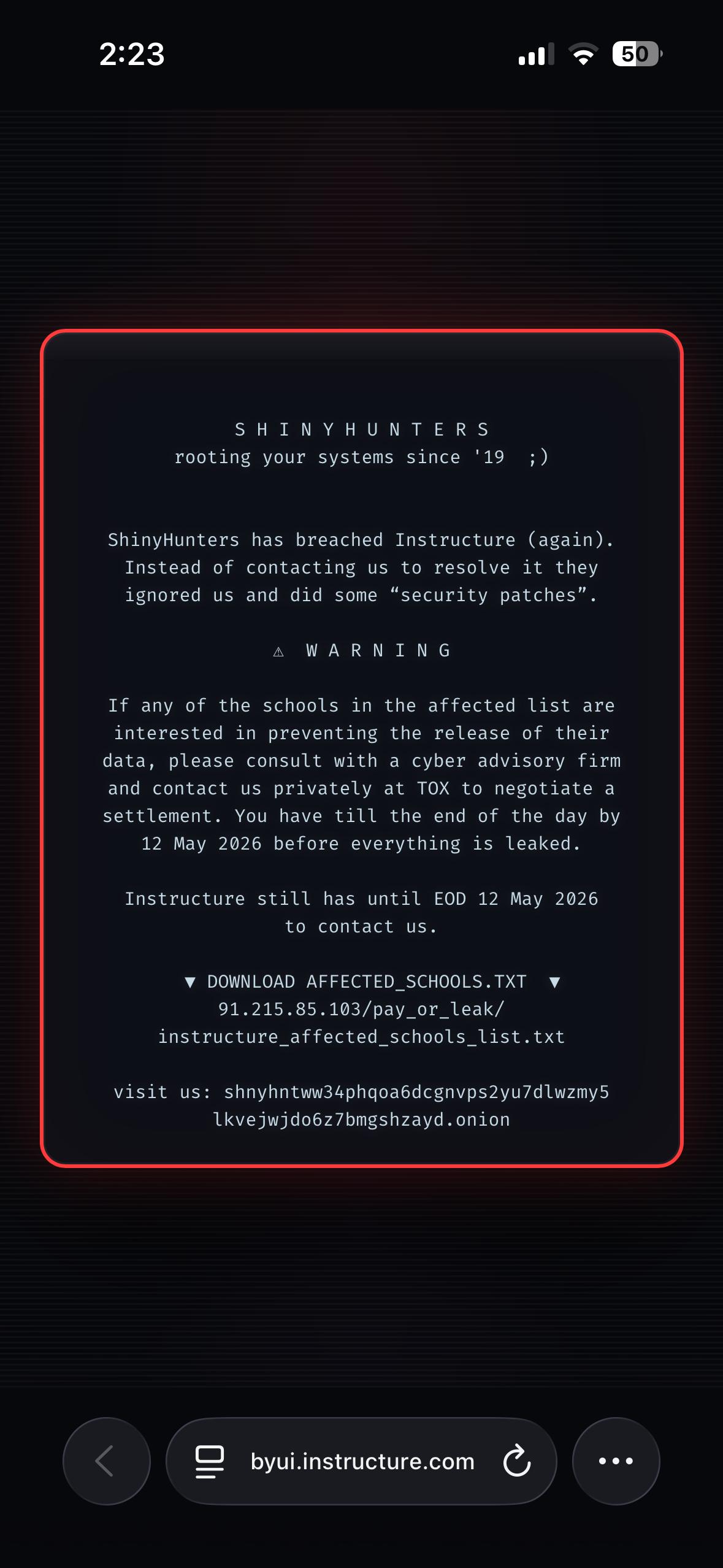 A ShinyHunters hacker message is shown on Thursday as someone tries to use the online learning platform Canvas, which was experiencing a major cybersecurity breach.