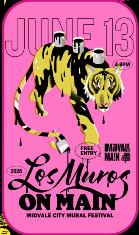 2026 Los Muros on Main: Midvale City Mural Festival