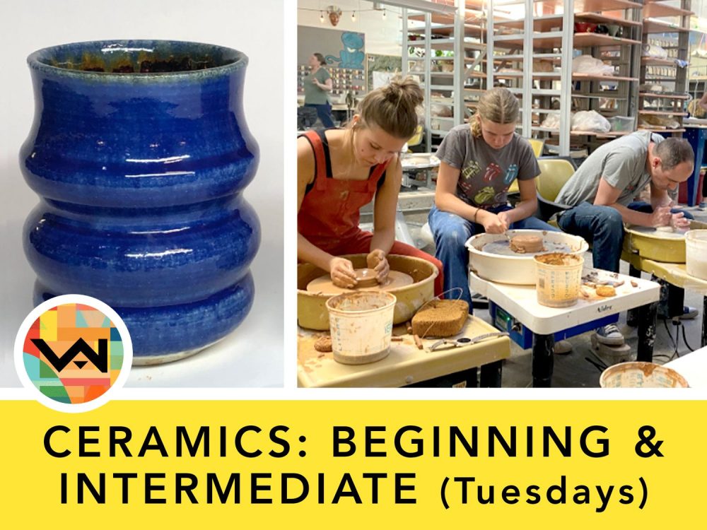 Ceramics: Beginning and Intermediate (Ages 14+)