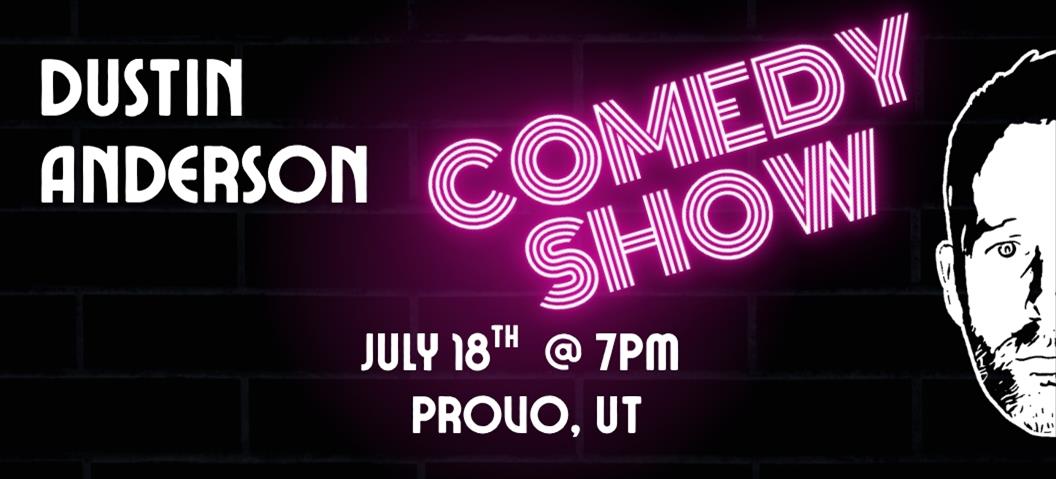 Dustin Anderson Comedy
