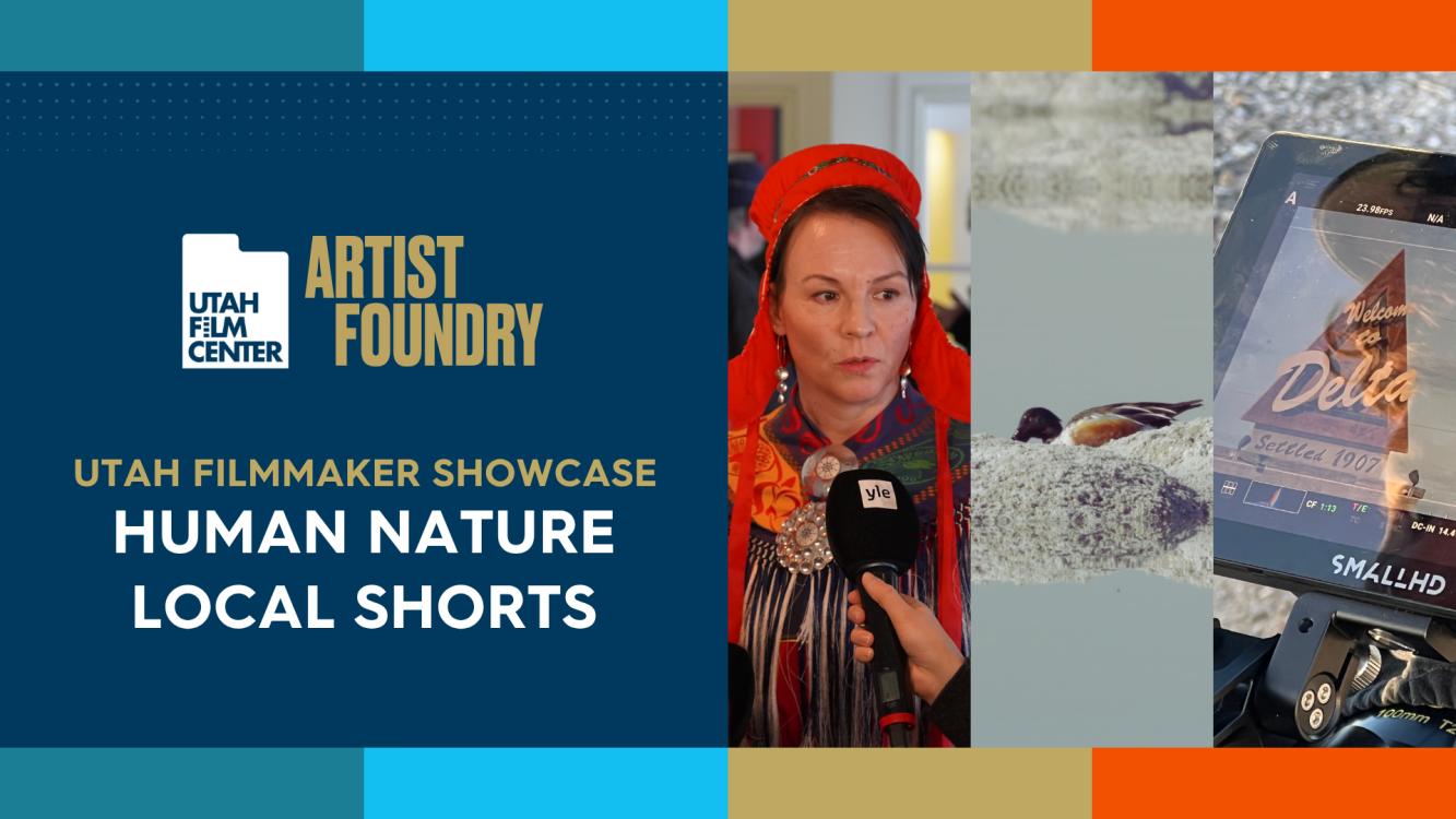 Utah Filmmaker Showcase: Human Nature Local Shorts