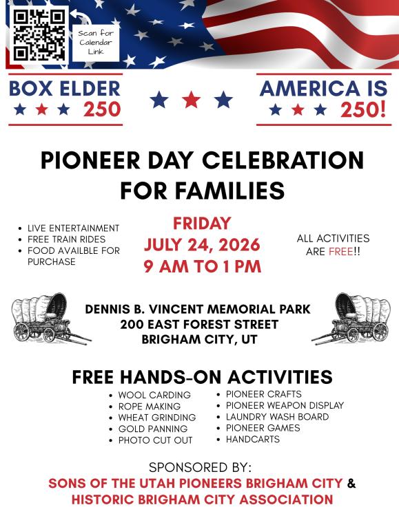 2026 Brigham City Pioneer Day Celebration