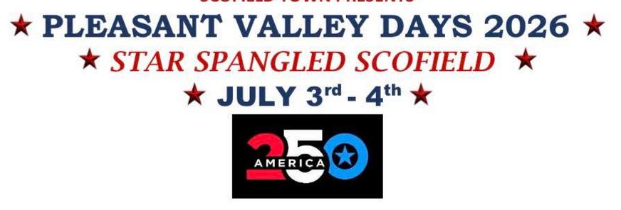 2026 Scofield Pleasant Valley Days