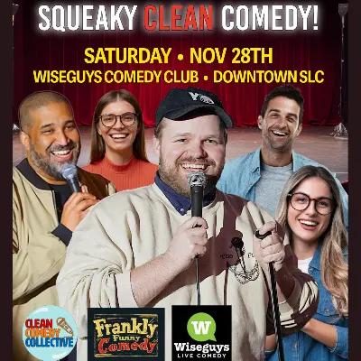 Squeaky Clean Comedy Show