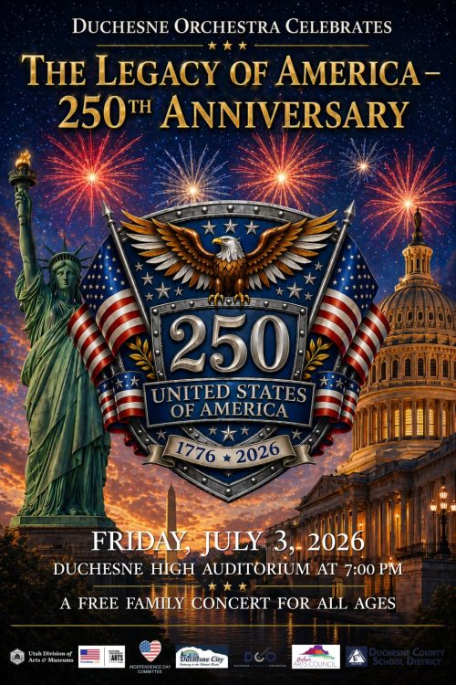 Duchesne Community Orchestra, The Legacy of America - 250th Anniversary