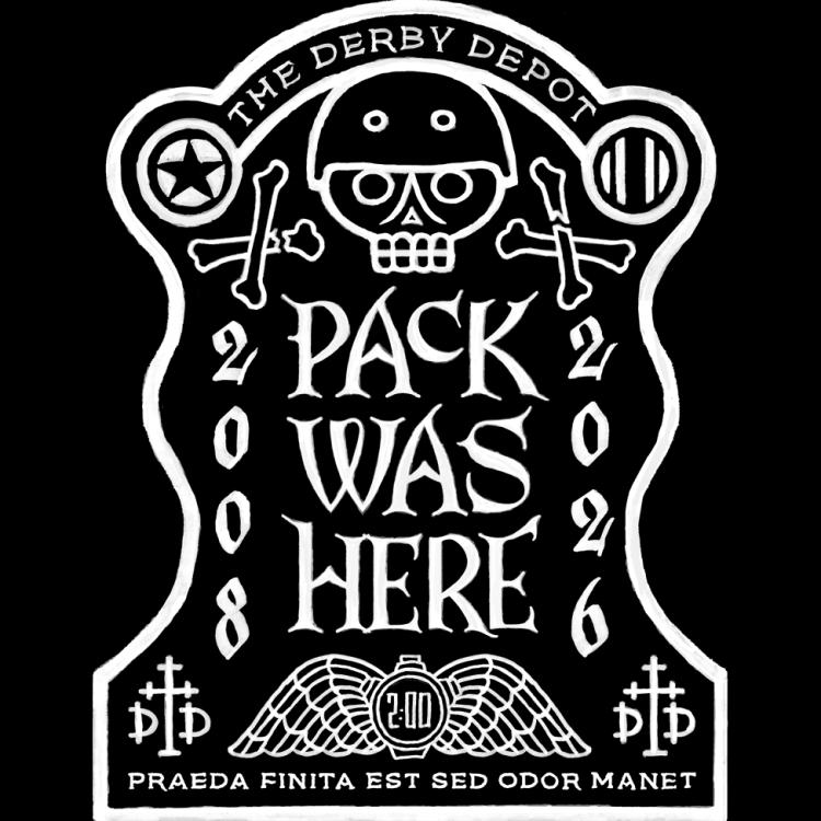 Pack Was Here - Celebrating 18 Years of the Derby Depot