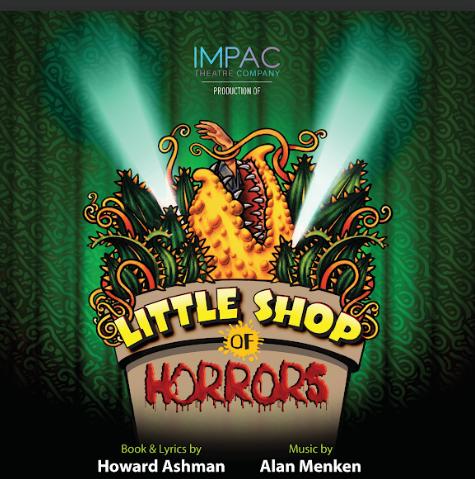IMPAC: Little Shop of Horrors