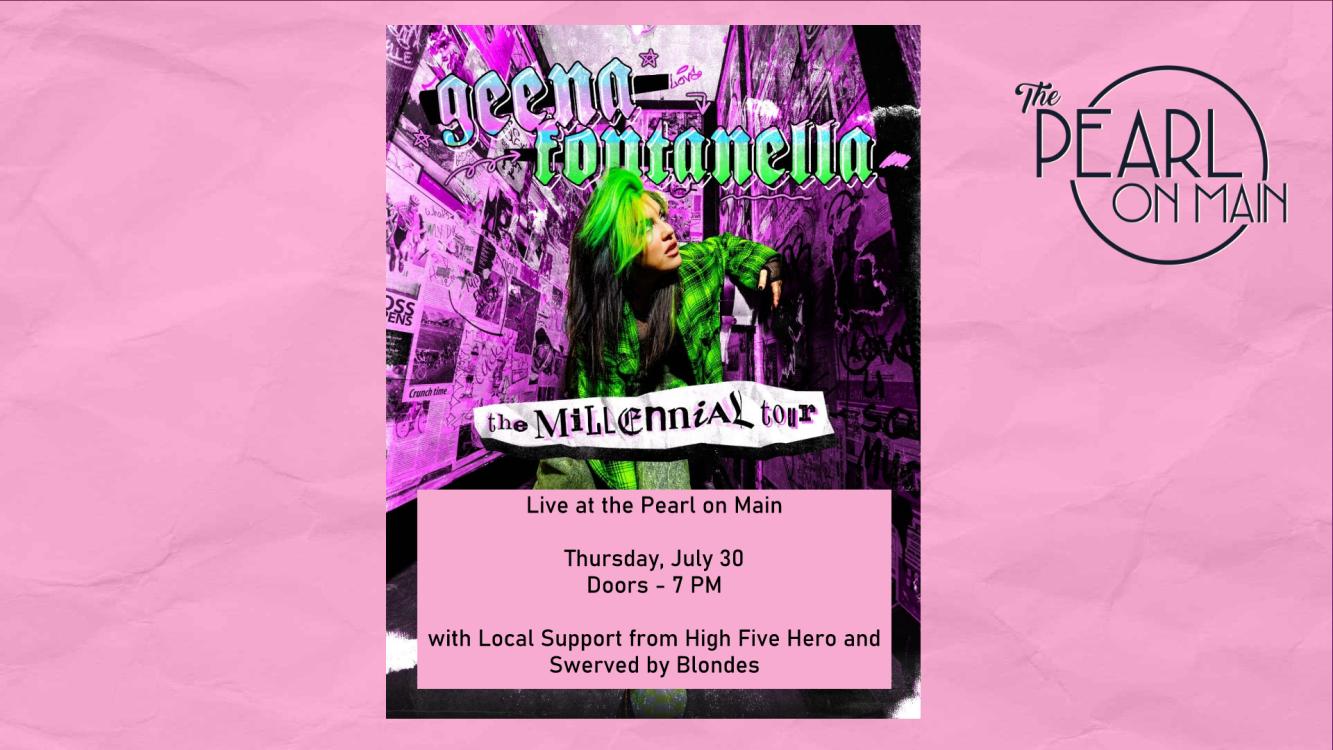 Geena Fontanella - The Millenial Tour