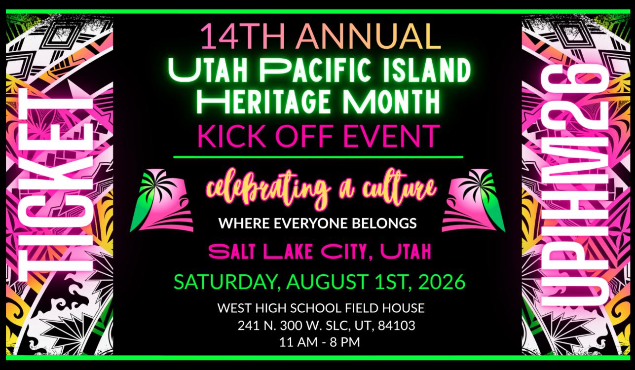 14th Annual Utah Pacific Island Heritage Month Kick Off