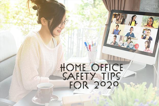 The Best Home Office Safety: Ways You Can Keep Your Computer Safe While You're Working Remotely