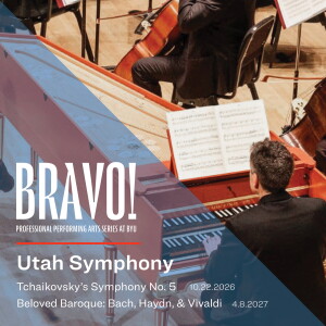 Utah Symphony: Tchaikovsky’s Symphony No. 5
