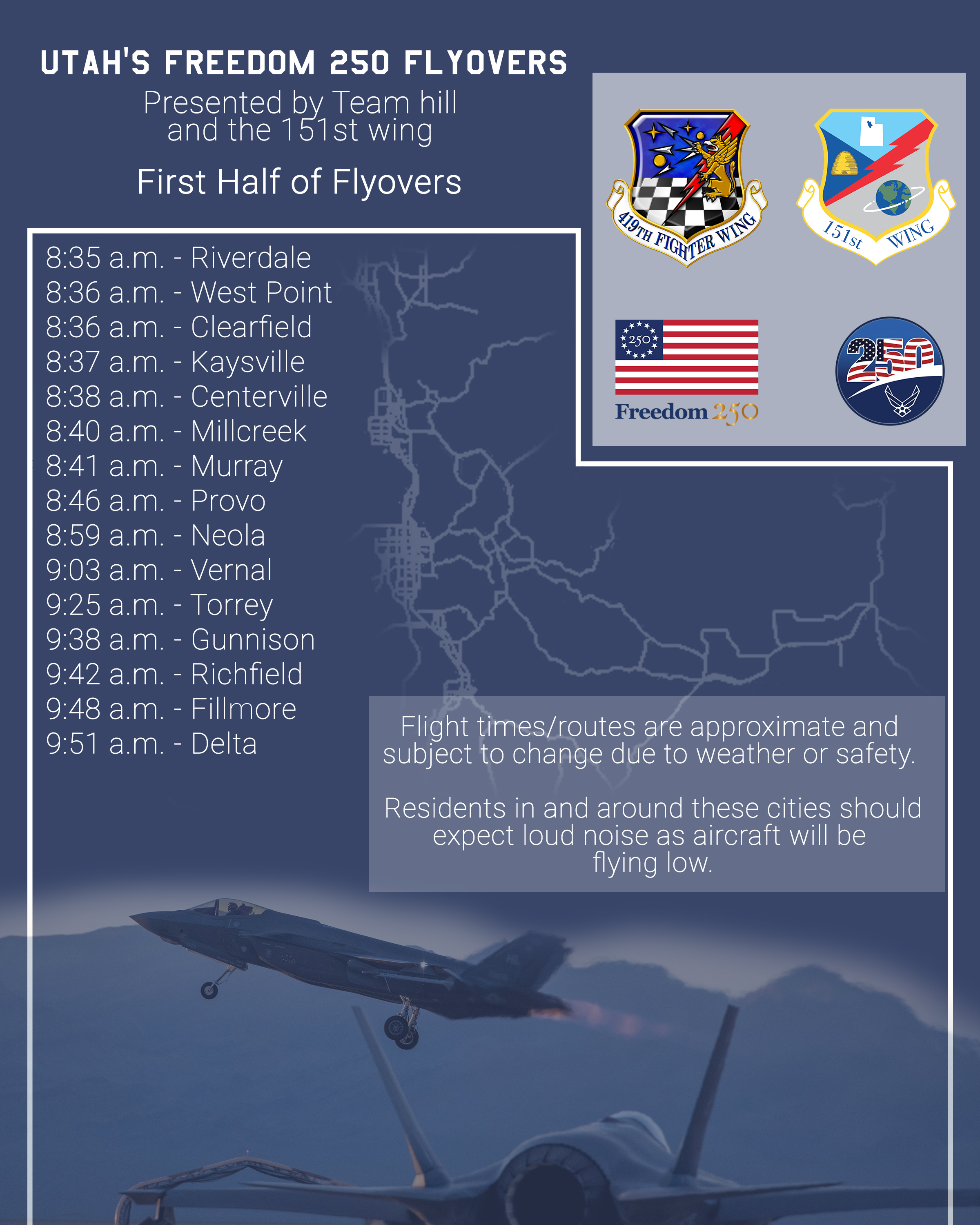The first half of the Freedom 250 Flyover map was released by Hill Air Force Base on Wednesday, July 1, 2026, days before the Fourth of July holiday.