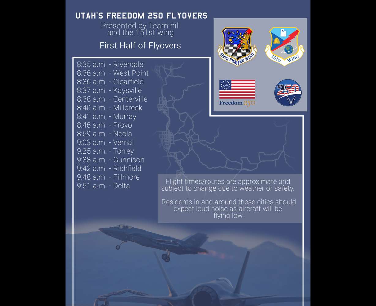 The first half of the Freedom 250 Flyover map was released by Hill Air Force Base on Wednesday, July 1, 2026, days before the Fourth of July holiday.