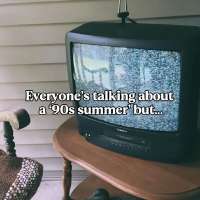 Have You Seen This? Mom shows what a '90s summer' is really like