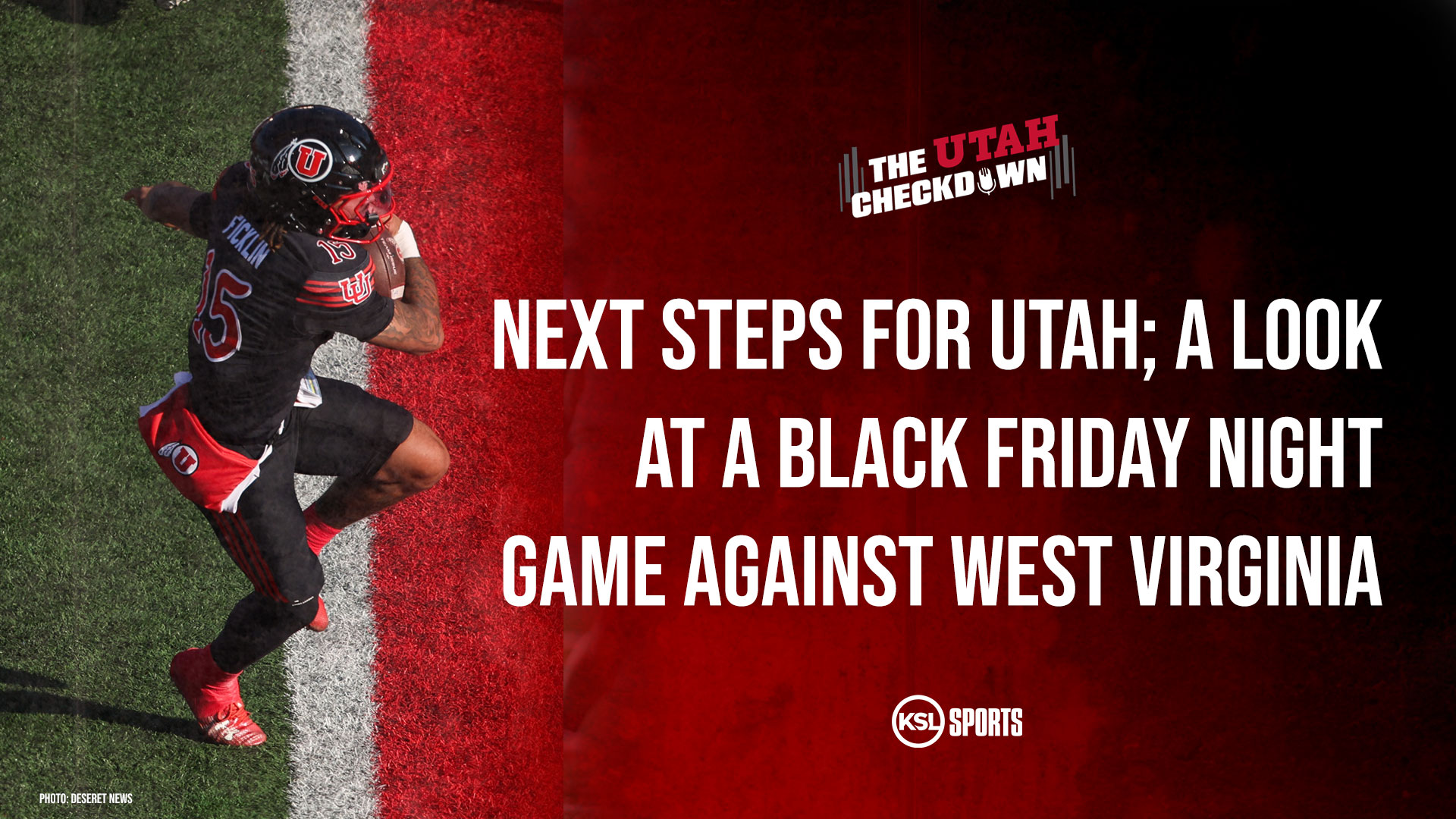 The Utah Checkdown podcast: Previewing a Black Friday night game against West Virginia