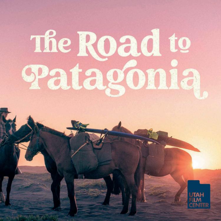 Movies Under the Stars: The Road to Patagonia