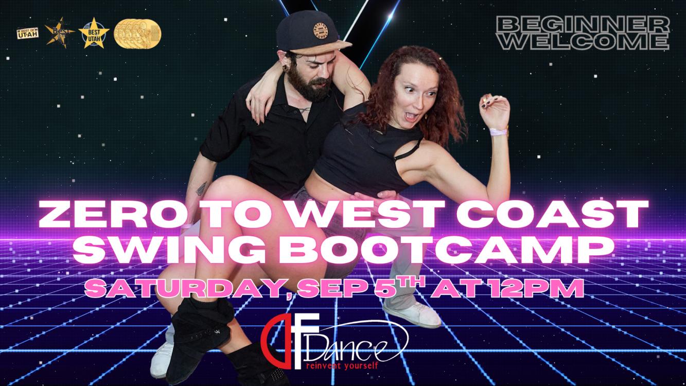 Zero to West Coast Swing Bootcamp