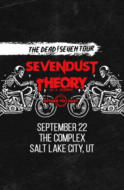 Sevendust & Theory Of A Deadman live at The Complex!