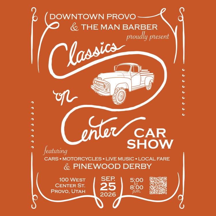 Downtown Provo CLASSICS ON CENTER Car Show 2026