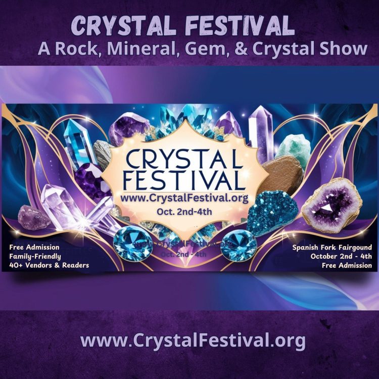 Crystal Festival - A Rock, Mineral, Gem, & Crystal Show