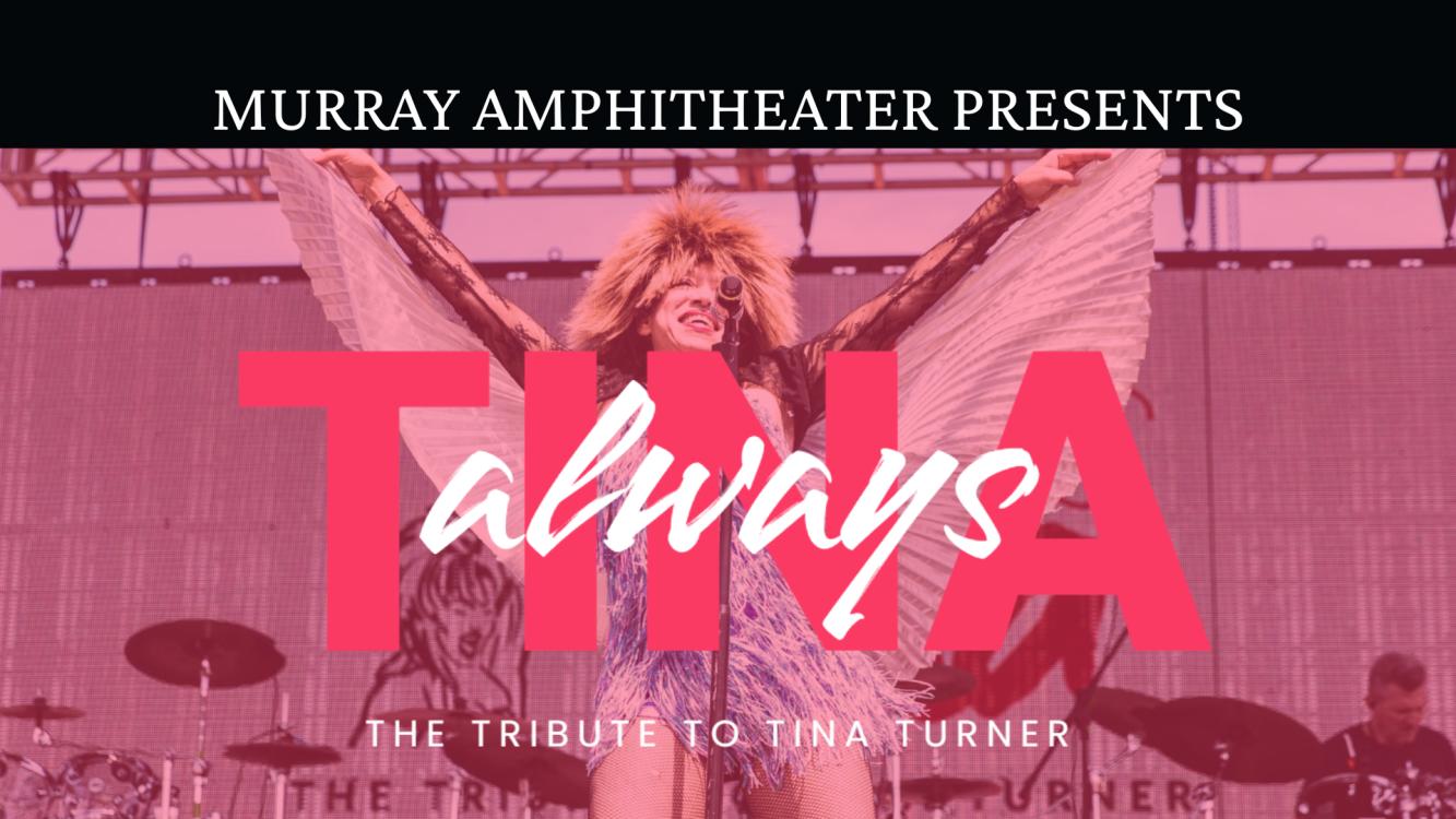 Always Tina: The Tribute to Tina Turner