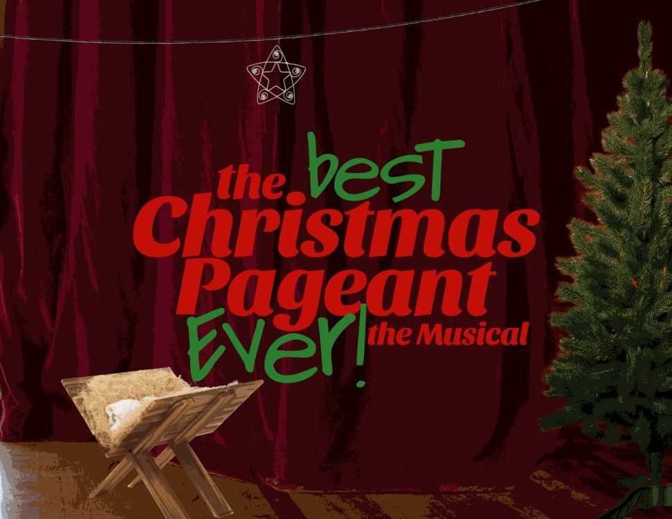 The Best Christmas Pageant Ever