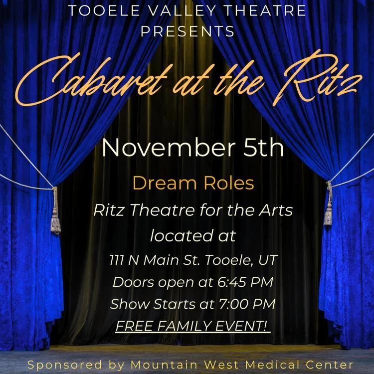 Tooele Valley Theatre Cabaret: Dream Roles