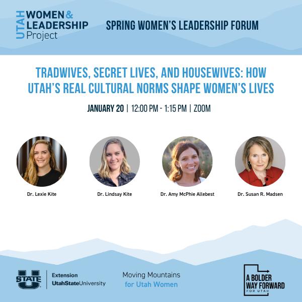 Tradwives, Secret Lives, and Housewives: How Utah’s Real Cultural Norms Shape Women’s Lives