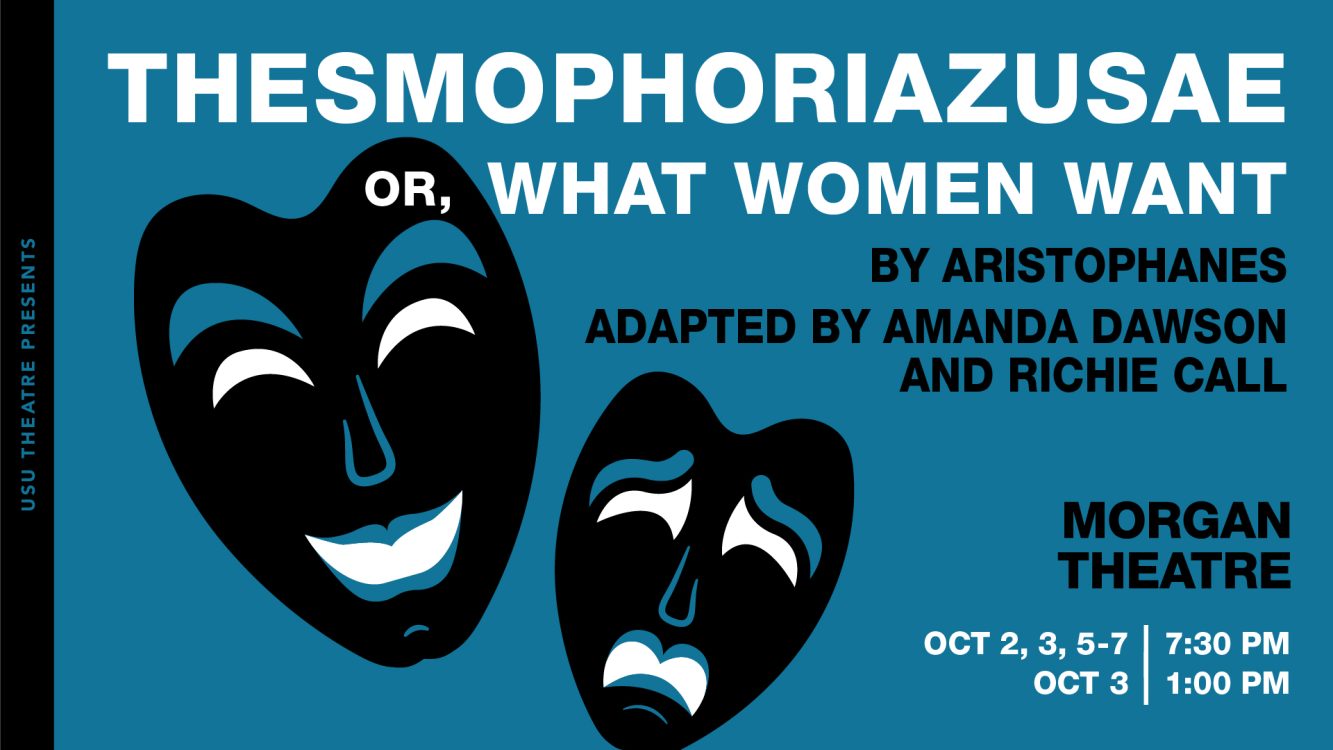 "Thesmophoriazusae; or, What Women Want"