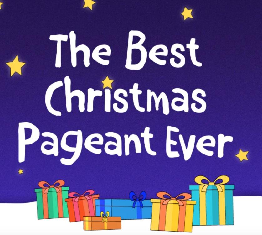 The Best Christmas Pageant Ever
