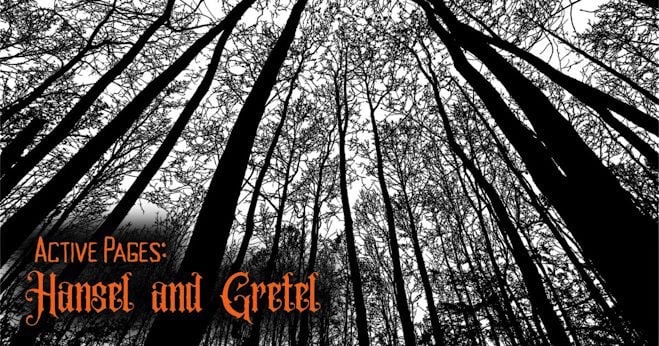 DAC Active Pages: Hansel and Gretel Storytelling Walk