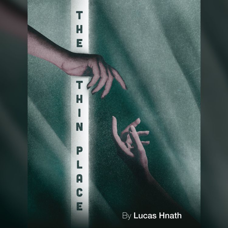 The Thin Place at Salt Lake Acting Company