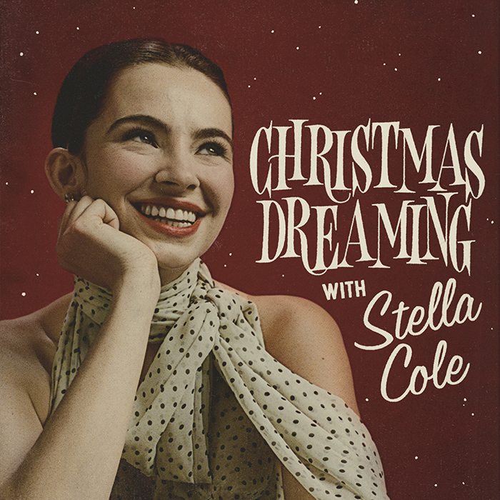 Stella Cole: "Christmas Dreaming"
