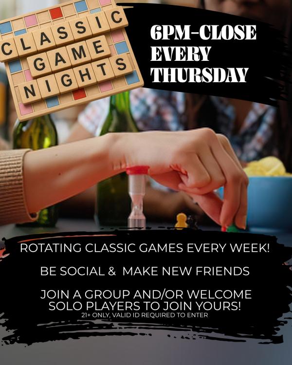 Classic Game Night Thursdays